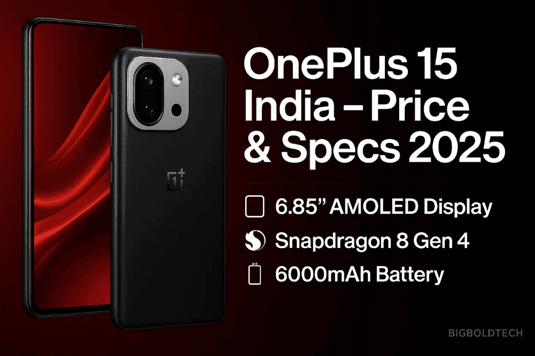 OnePlus 15 Price, Specs & Features in India: What to Expect