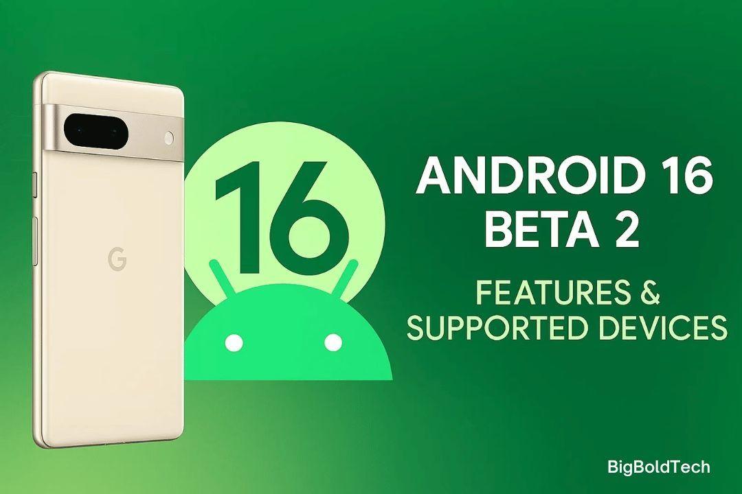 Android 16 Beta 2