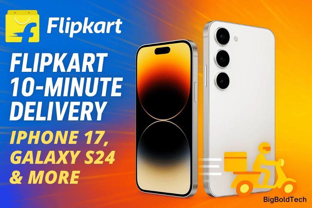 Flipkart 10-Minute Delivery