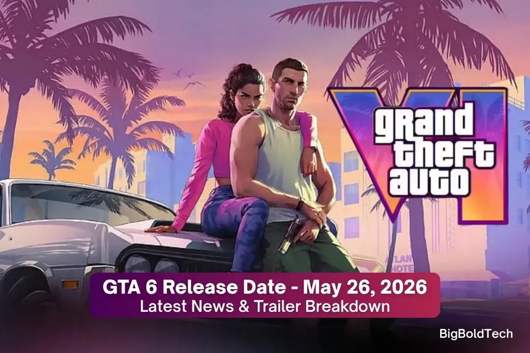 GTA 6 Release Date