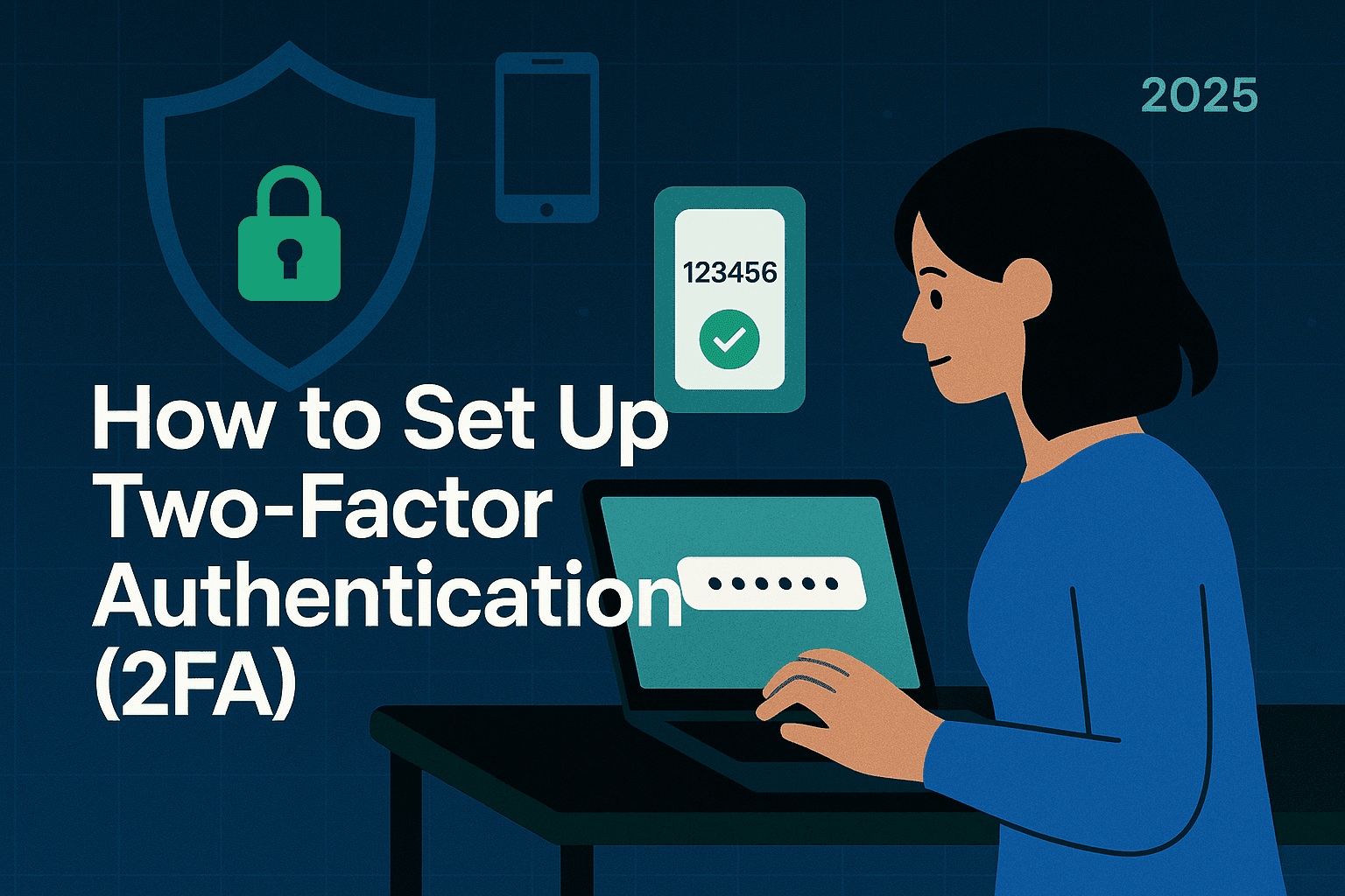 Set Up Two-Factor Authentication