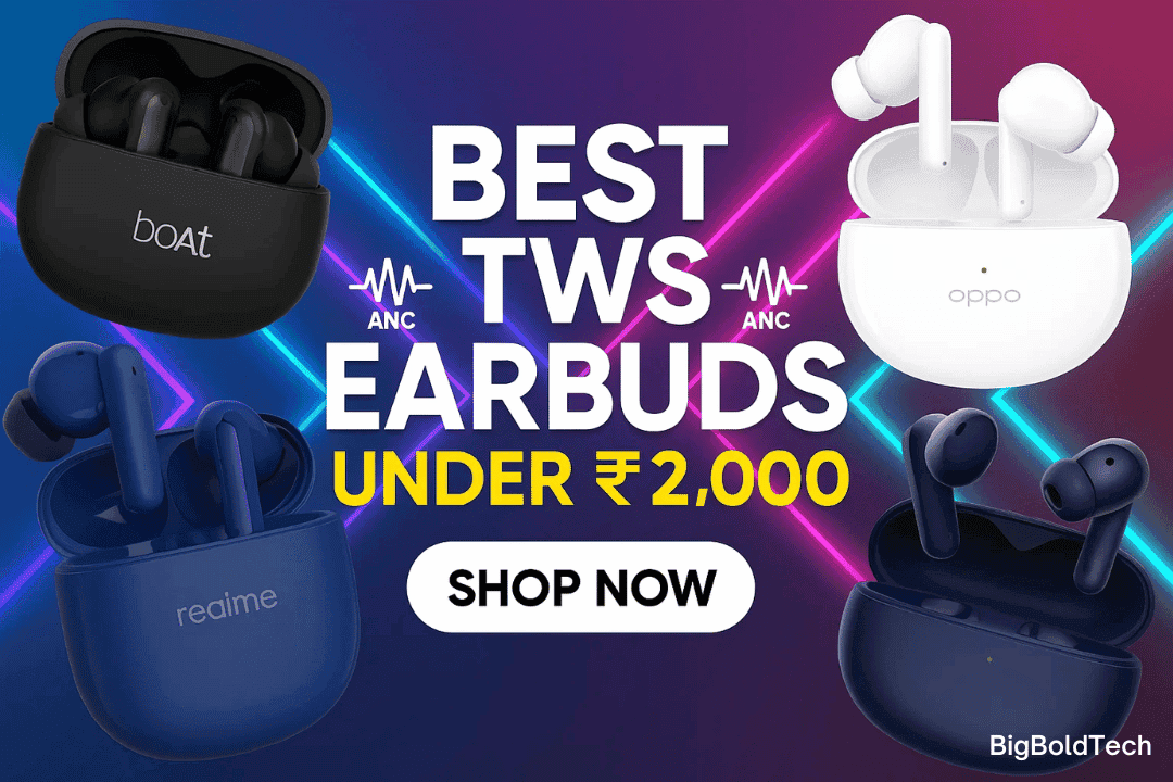 TWS Earbuds Under ₹2,000