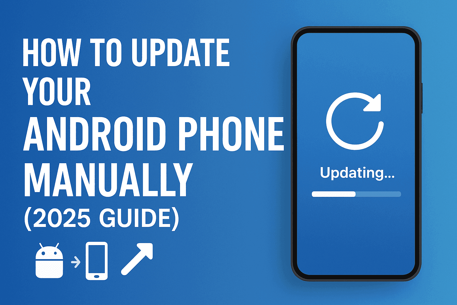 Update Your Android Phone