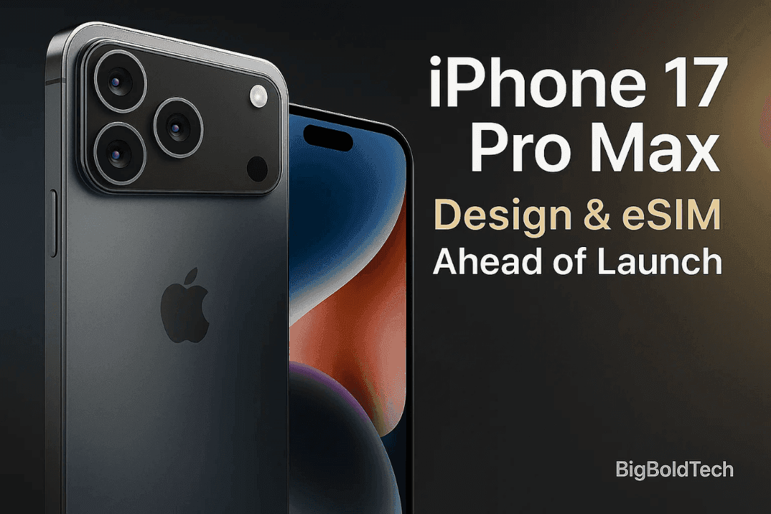 iPhone 17 Pro Max Design